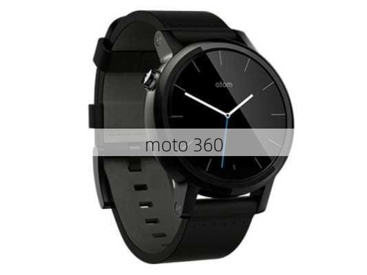 moto 360