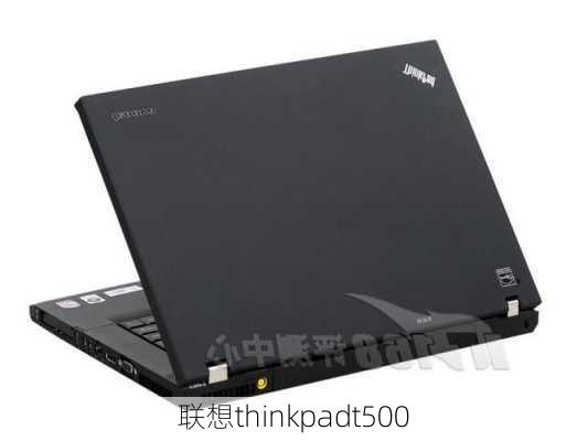 联想thinkpadt500