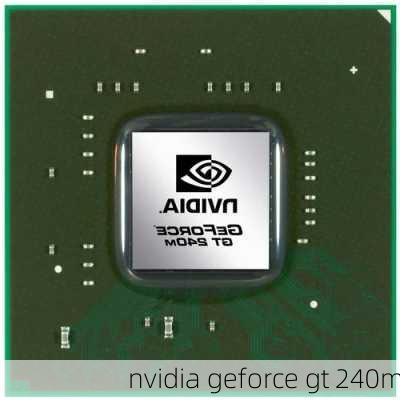 nvidia geforce gt 240m