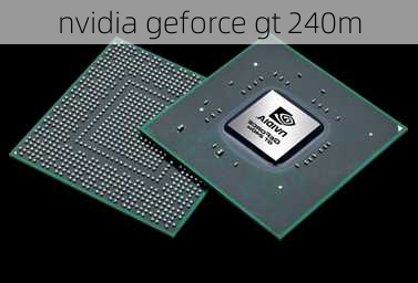 nvidia geforce gt 240m