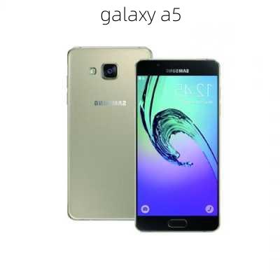 galaxy a5