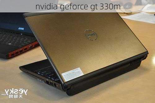 nvidia geforce gt 330m