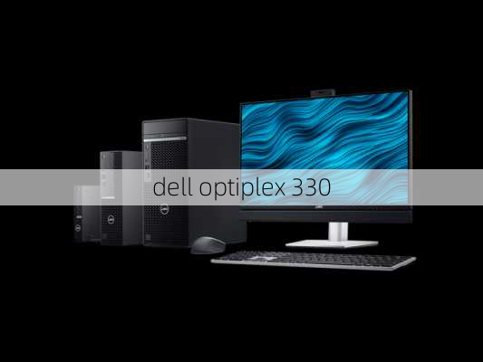 dell optiplex 330