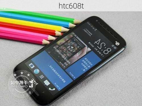 htc608t