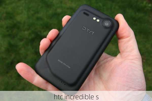 htc incredible s