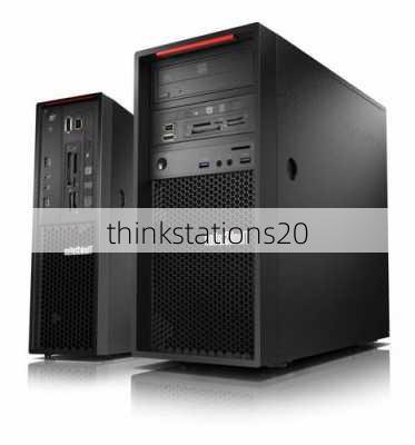 thinkstations20