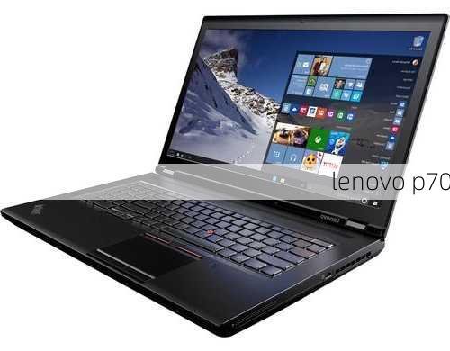 lenovo p70