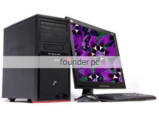 founder pc