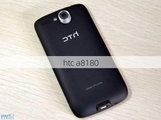 htc a8180