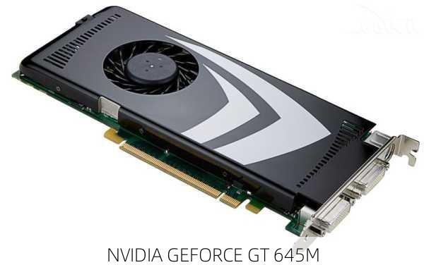 NVIDIA GEFORCE GT 645M