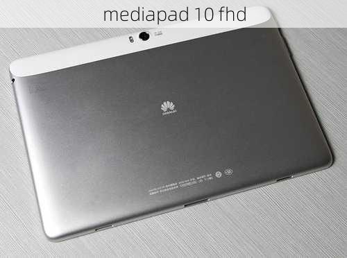 mediapad 10 fhd