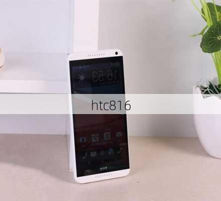 htc816