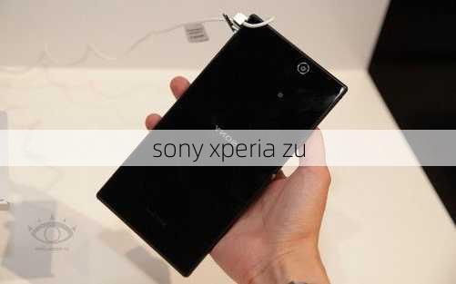 sony xperia zu