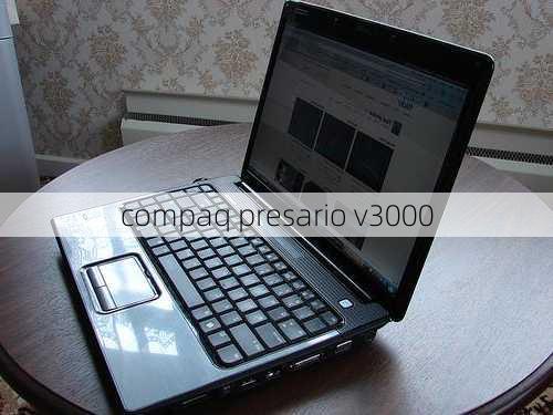 compaq presario v3000