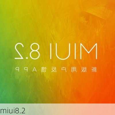 miui8.2