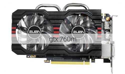 gtx 760m