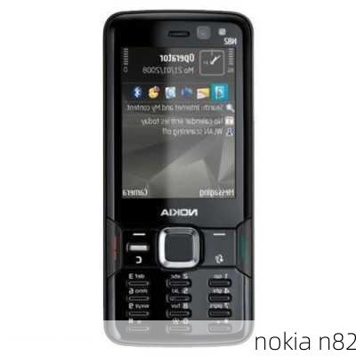 nokia n82