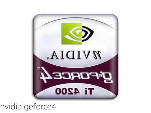 nvidia geforce4