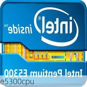 e5300cpu