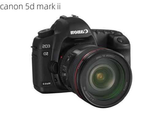 canon 5d mark ii