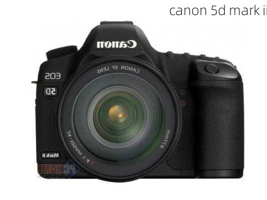 canon 5d mark ii