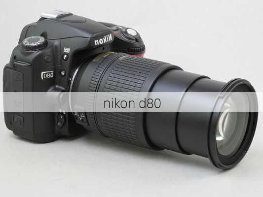 nikon d80