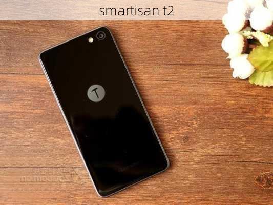 smartisan t2