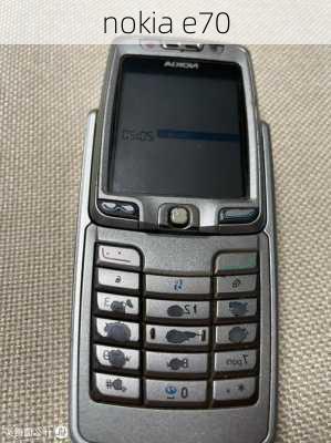 nokia e70