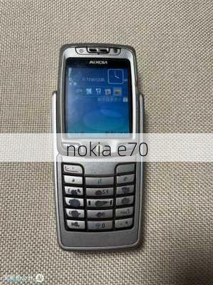 nokia e70