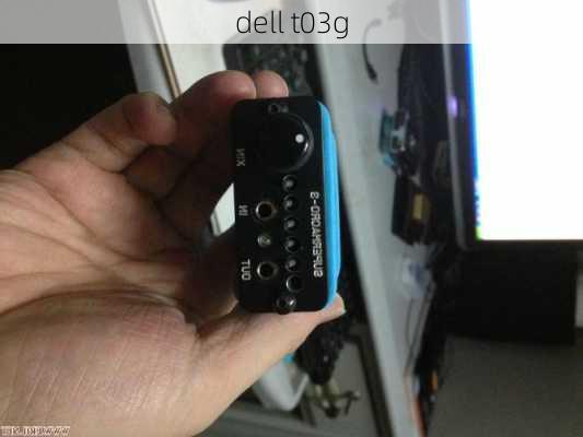 dell t03g