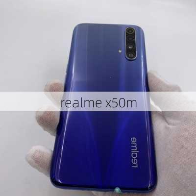 realme x50m