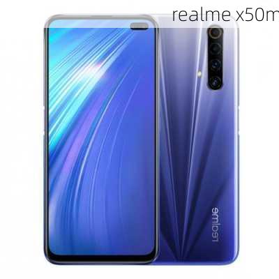 realme x50m