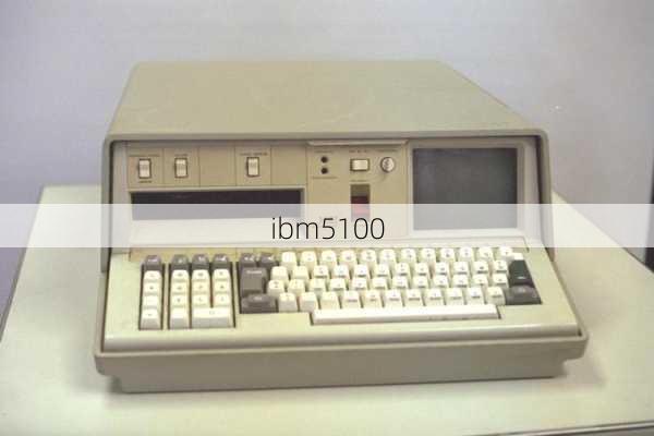 ibm5100