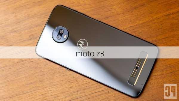 moto z3