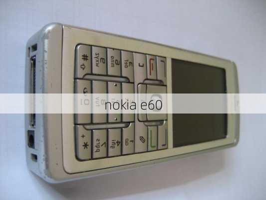 nokia e60