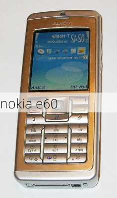 nokia e60