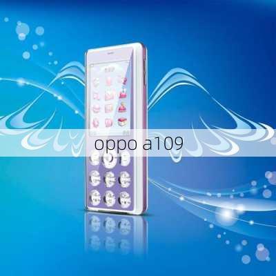 oppo a109