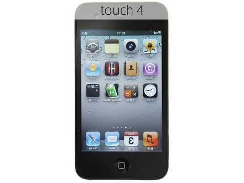 touch 4