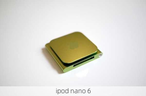 ipod nano 6