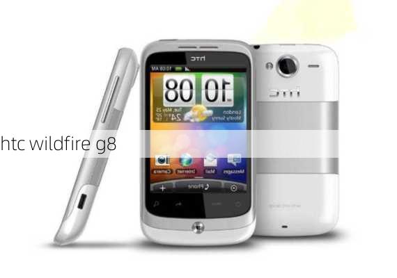 htc wildfire g8