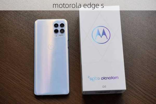 motorola edge s