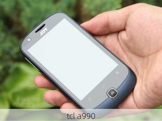 tcl a990