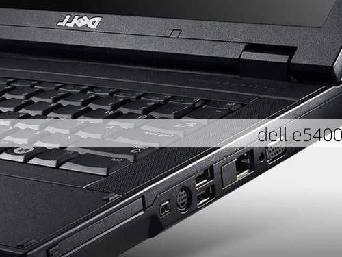 dell e5400