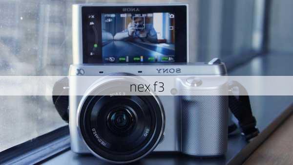 nex f3