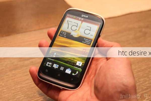 htc desire x