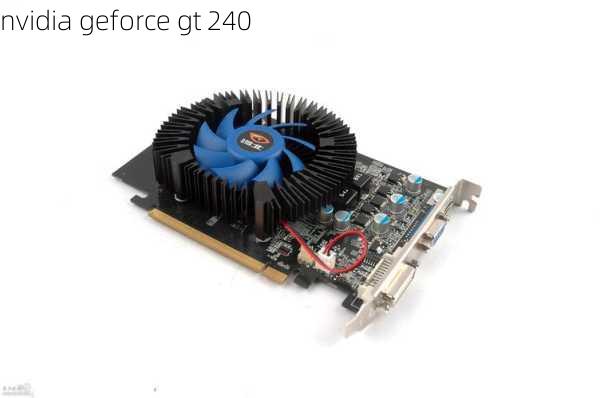 nvidia geforce gt 240