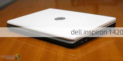 dell inspiron 1420