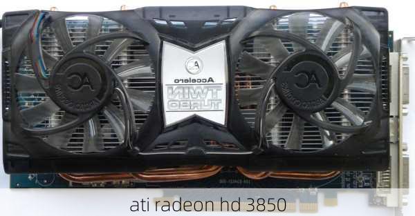 ati radeon hd 3850