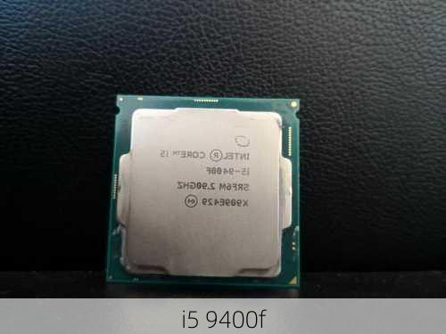 i5 9400f