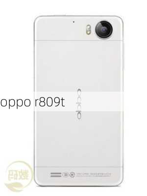 oppo r809t